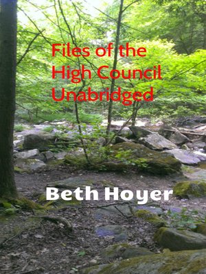 cover image of Files of the High Council Unabridged